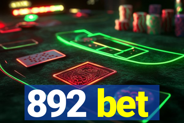 892 bet