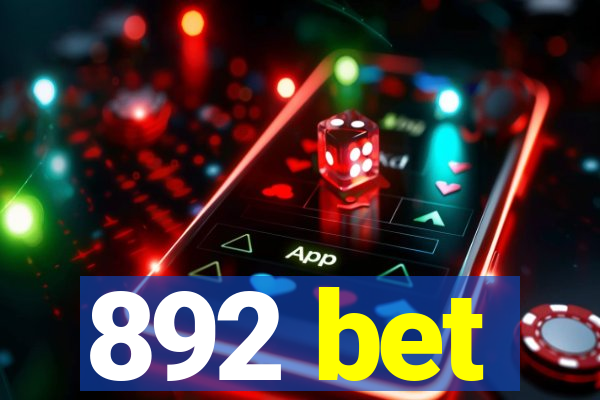 892 bet