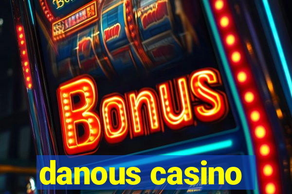 danous casino