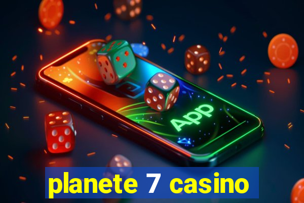 planete 7 casino