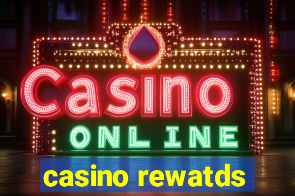 casino rewatds