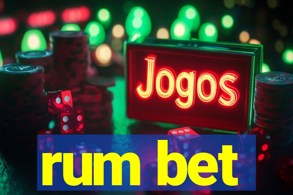 rum bet