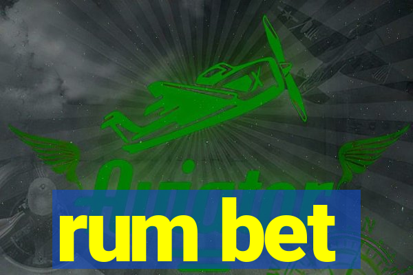 rum bet