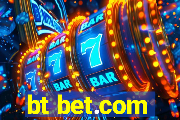 bt bet.com