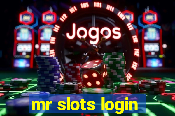 mr slots login