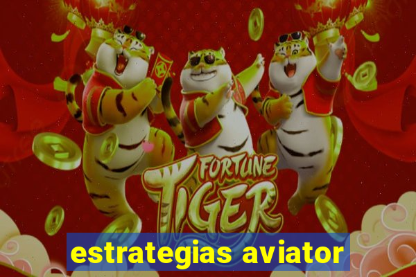 estrategias aviator