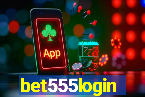 bet555login