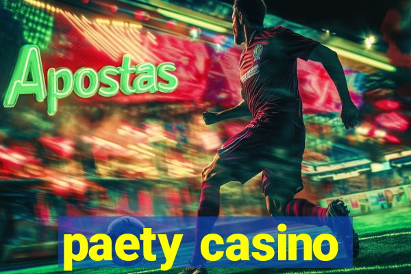 paety casino