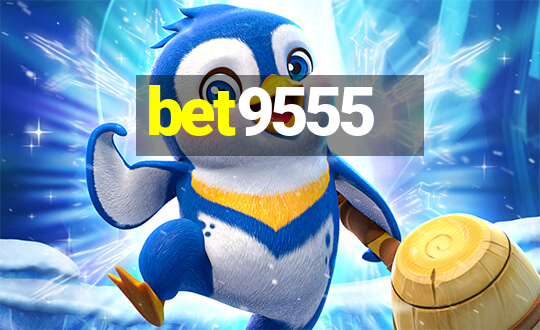 bet9555