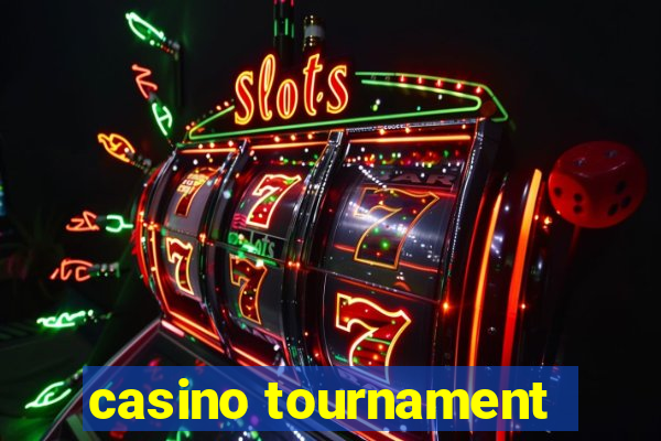 casino tournament