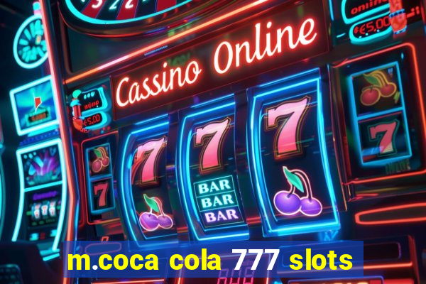 m.coca cola 777 slots