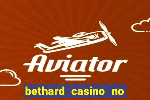 bethard casino no deposit bonus codes