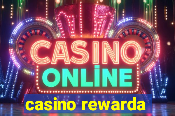 casino rewarda