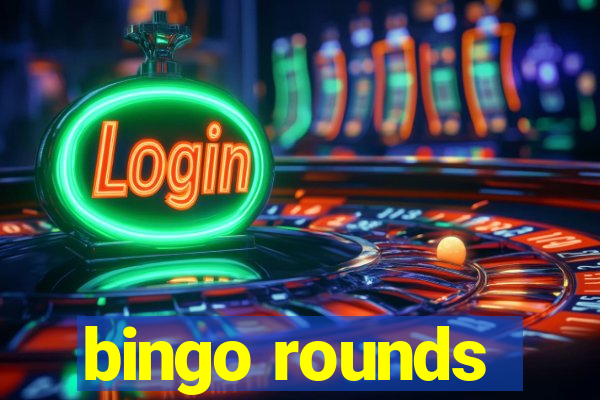 bingo rounds