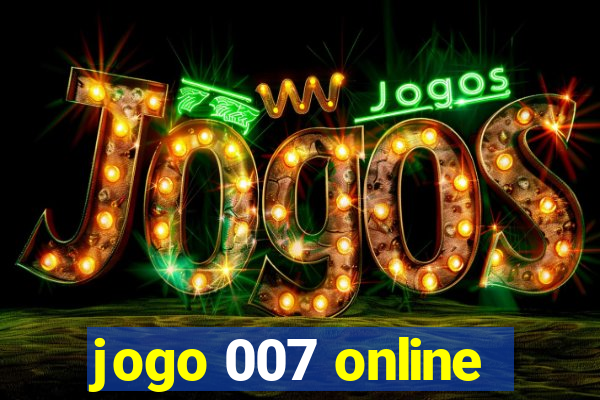 jogo 007 online