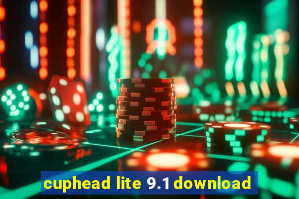 cuphead lite 9.1 download