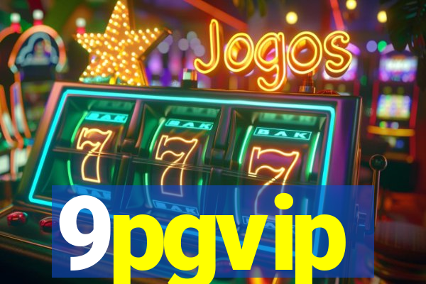 9pgvip