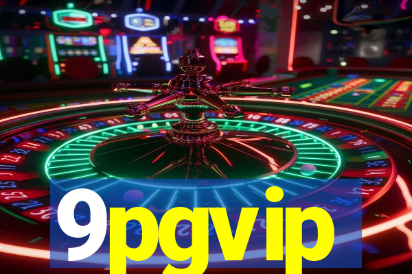 9pgvip