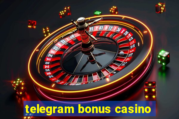 telegram bonus casino