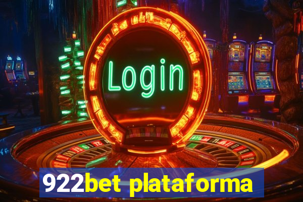 922bet plataforma