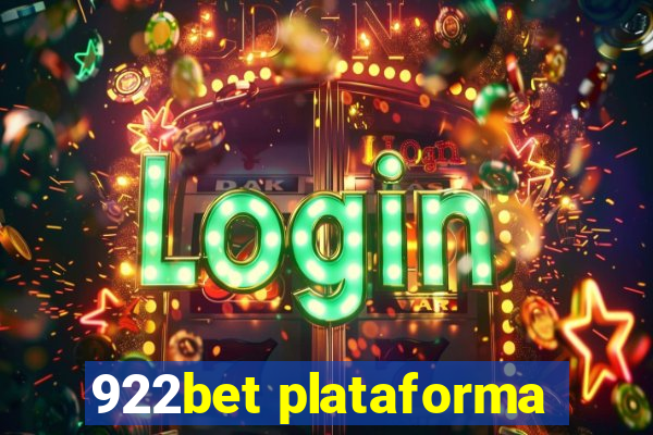 922bet plataforma