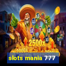 slots mania 777