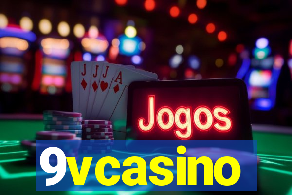 9vcasino