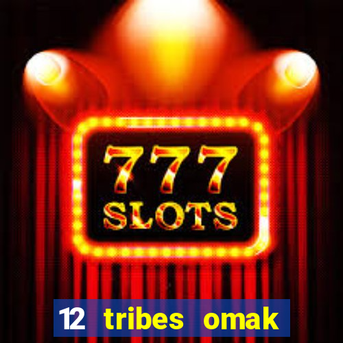 12 tribes omak casino hotel