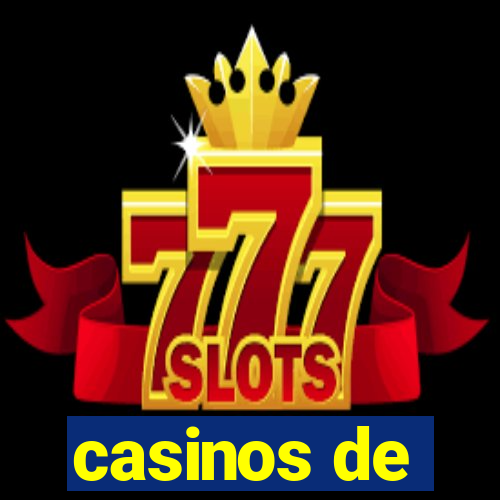 casinos de