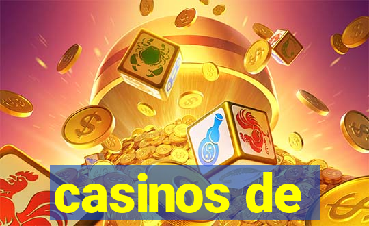 casinos de