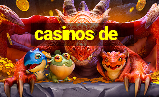 casinos de