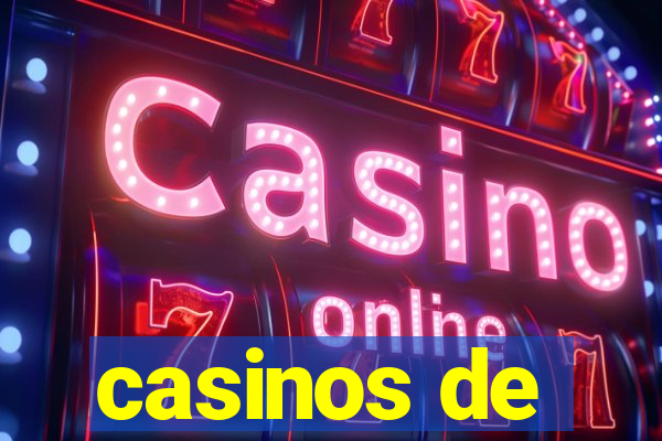 casinos de