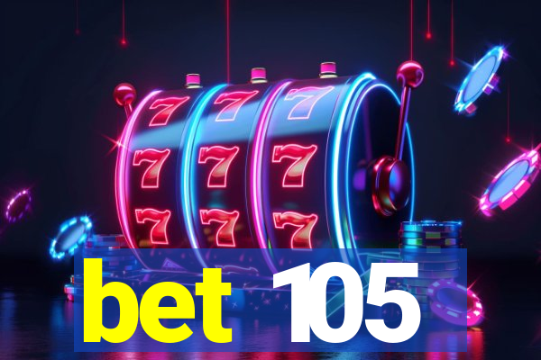 bet 105