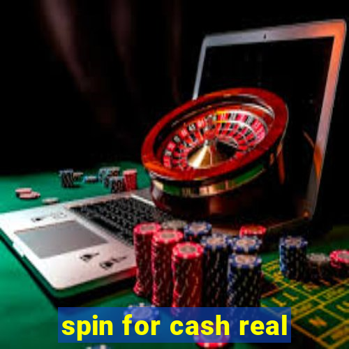 spin for cash real