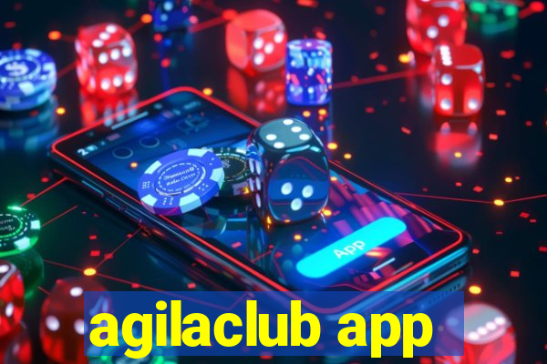 agilaclub app