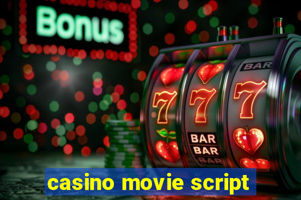 casino movie script