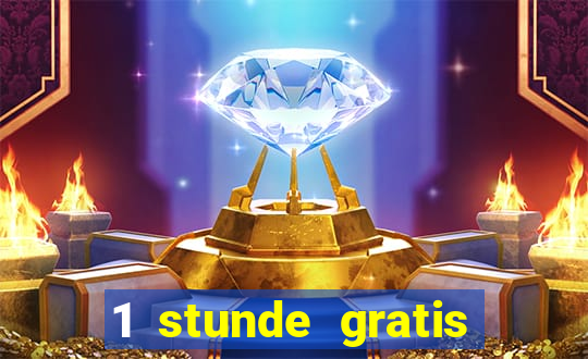 1 stunde gratis spielen casino