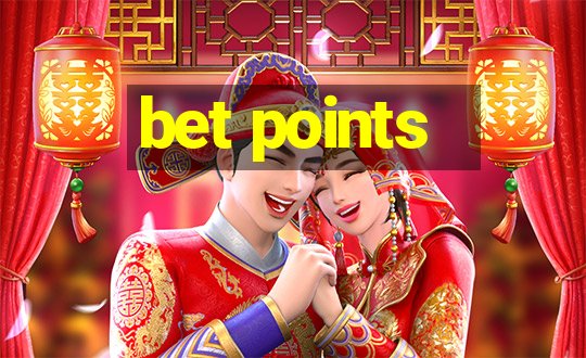 bet points