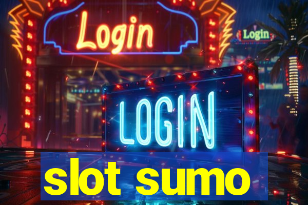 slot sumo