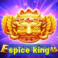 spice king