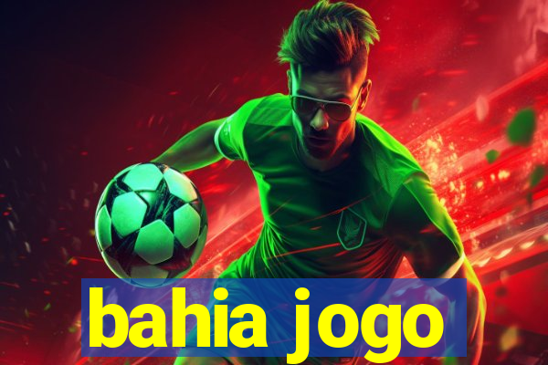 bahia jogo