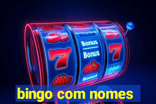 bingo com nomes