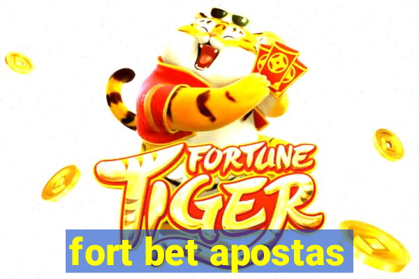 fort bet apostas