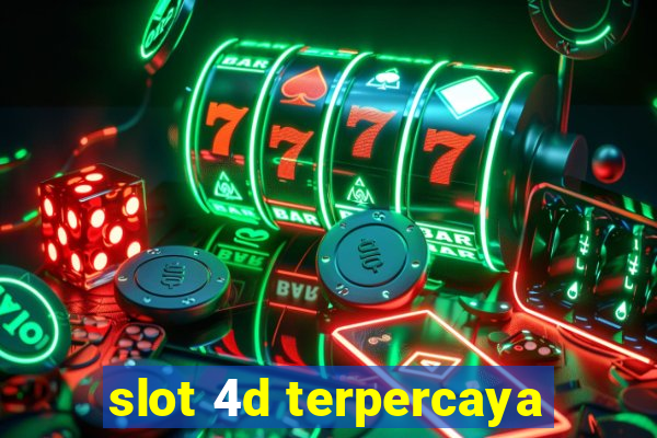 slot 4d terpercaya