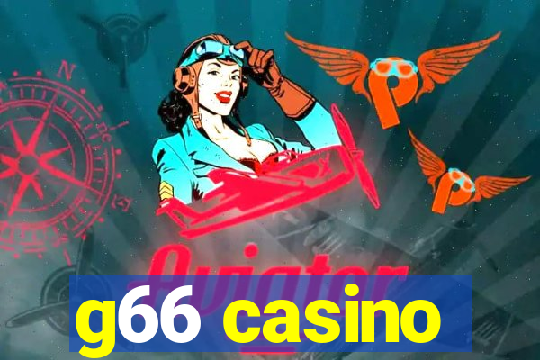 g66 casino