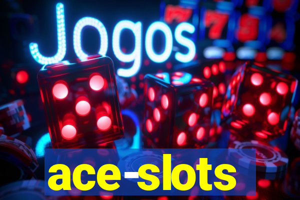 ace-slots