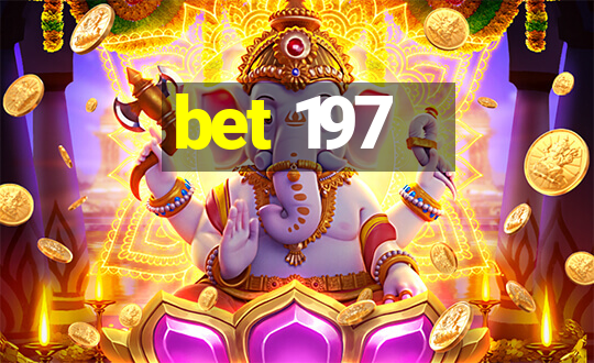 bet 197