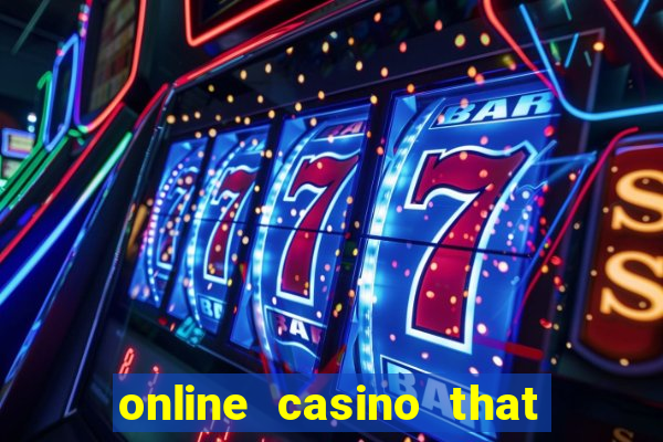 online casino that pays real money