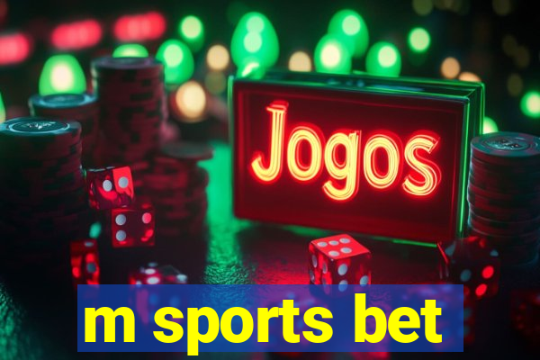 m sports bet