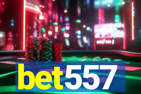 bet557